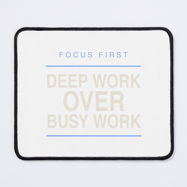 Item preview, Deep Work Over Busy Work - Focus Quote designed and sold by KLIFT.