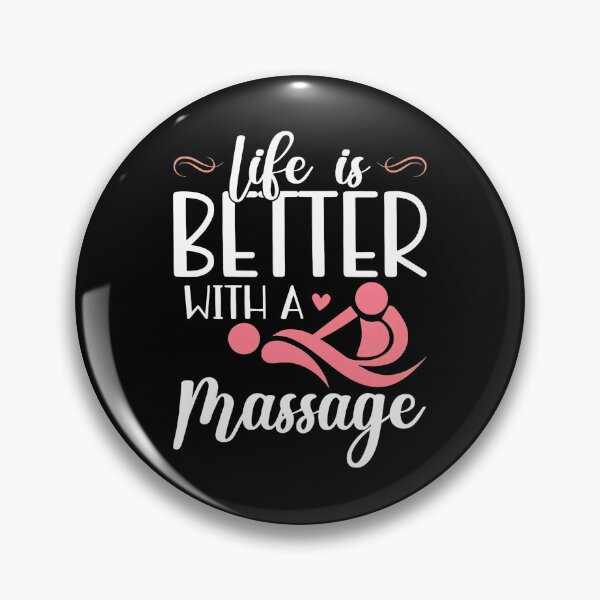 Item preview, Life is Better With A Massage Graphic Design designed and sold by styercfsamonam.