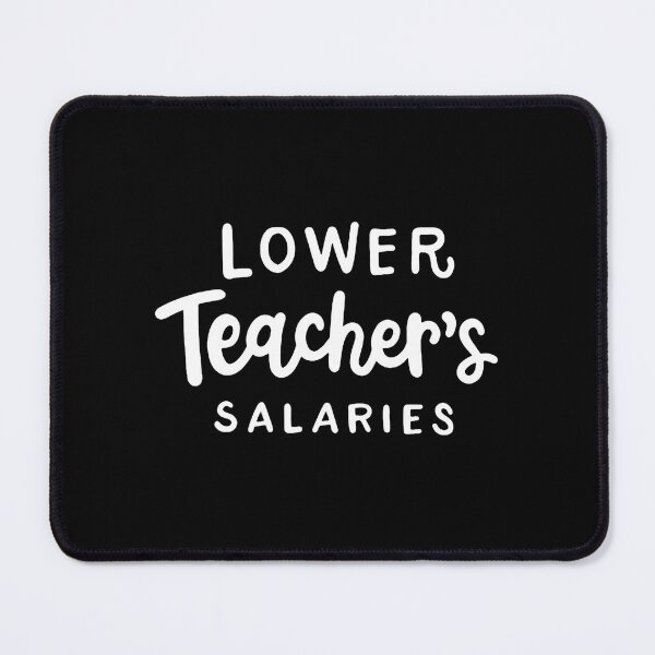 Item preview, Lower Teacher's Salaries Statement designed and sold by styercfsamonam.