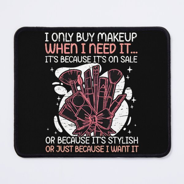 Item preview, Makeup Lover On Sale Stylish Want It Funny designed and sold by cecalayedan.