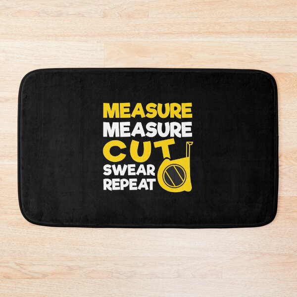 Item preview, Measure Cut Swear Repeat Funny Carpenter DIY Gift designed and sold by armandaibrittoe.