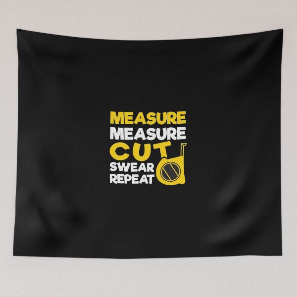 Item preview, Measure Cut Swear Repeat Funny Carpenter DIY Gift designed and sold by armandaibrittoe.