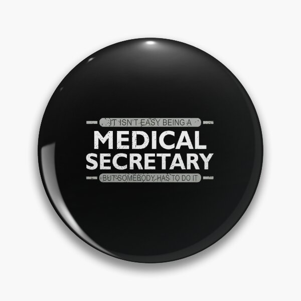 Item preview, Medical Secretary It Isn't Easy But Someone Has To Do It designed and sold by girodqfjollsv.