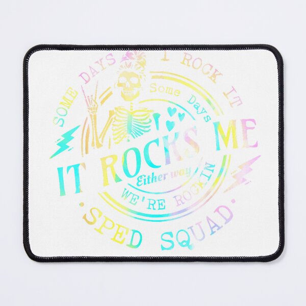 Item preview, Some Days I Rock It SomeDays It Rocks Me Special Sped Squad T-Shirt designed and sold by gidget-gadget.