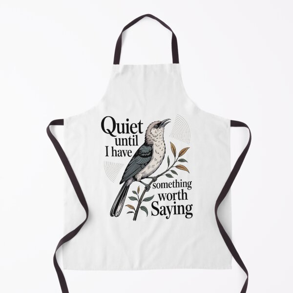 Item preview, Bare-throated Bellbird Quiet Until I Have Something Worth Saying designed and sold by Max Store.