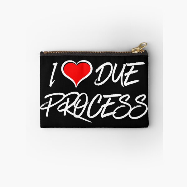 Item preview, I love due process designed and sold by Dondonmart.