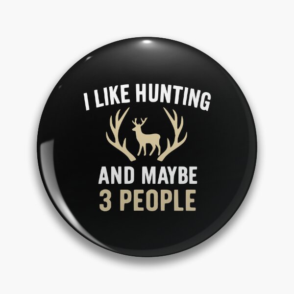 Item preview, i like hunting designed and sold by kiakuki.