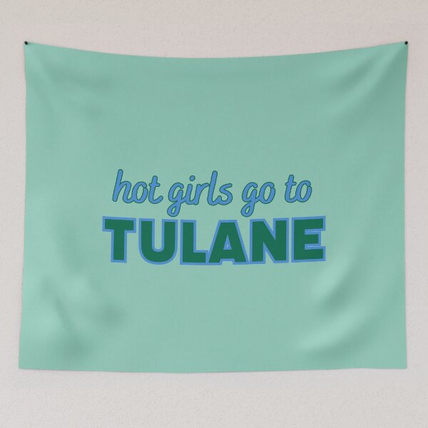 Item preview, Hot Girls Go To Tulane designed and sold by titanic415.