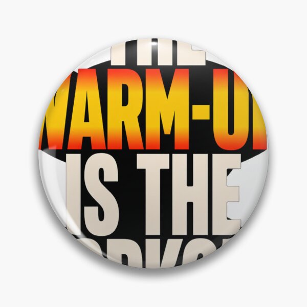 Item preview, The Warm Up Is the Workout Funny Gym Humor Gift designed and sold by ys96.
