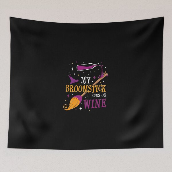 Item preview, My Broomstick Runs On Wine Witch Hat Halloween Graphic designed and sold by luebkeorbonse.