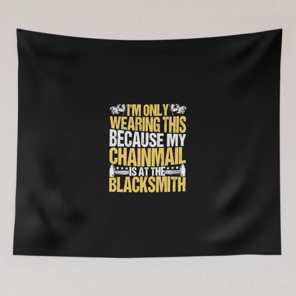 Item preview, My Chainmail Is At The Blacksmith Funny Retro designed and sold by aranastkbussonx.