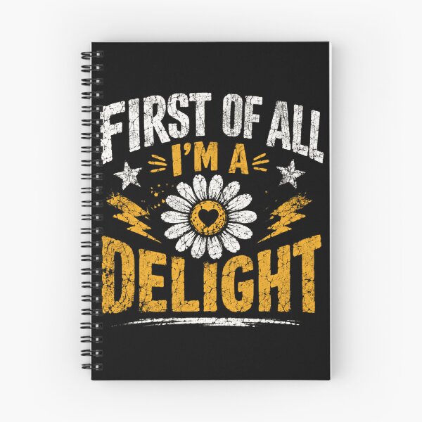 Item preview, First Of All I'm A Delight Sassy Woman Delightful Quote designed and sold by JonesFlora2025.