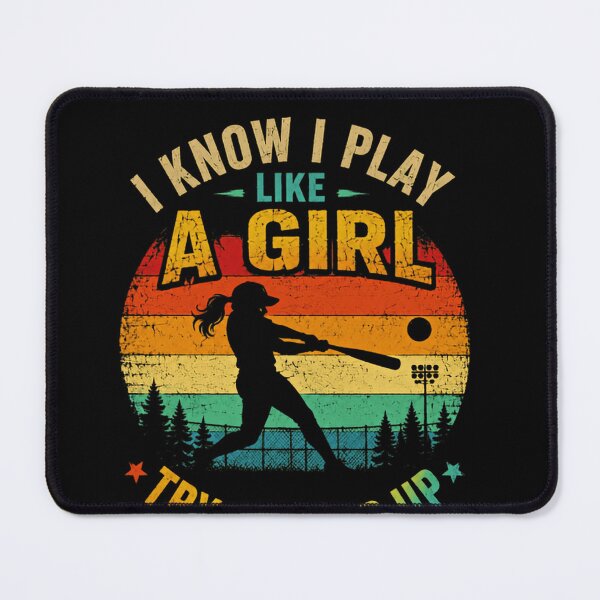 Item preview, I Know I Play Like A Girl Try To Keep Up Female Softball Player Gift designed and sold by RetroMini2026.