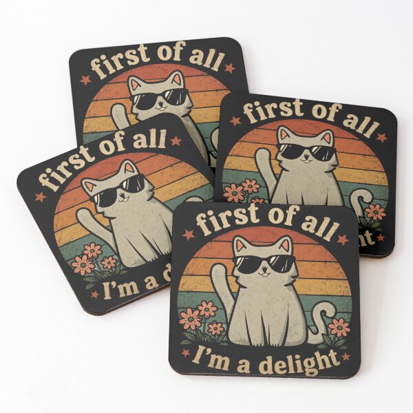 Item preview, First Of All I'm A Delight Cat Lover Funny Feline designed and sold by JonesFlora2025.