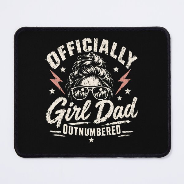 Item preview, Officially Girl Dad Outnumbered Father Of Daughters Parenting Dad designed and sold by HumansStuck12.