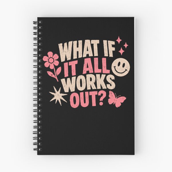 Item preview, What If It All Works Out?! Positive Affirmation Optimism Motivation designed and sold by HumansStuck12.