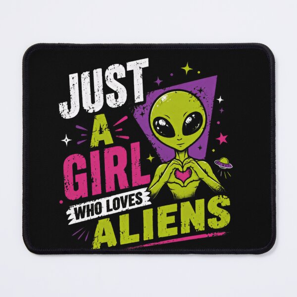 Item preview, Just A Girl Who Loves Aliens Extraterrestrial SciFi Enthusiast designed and sold by RetroMini2026.