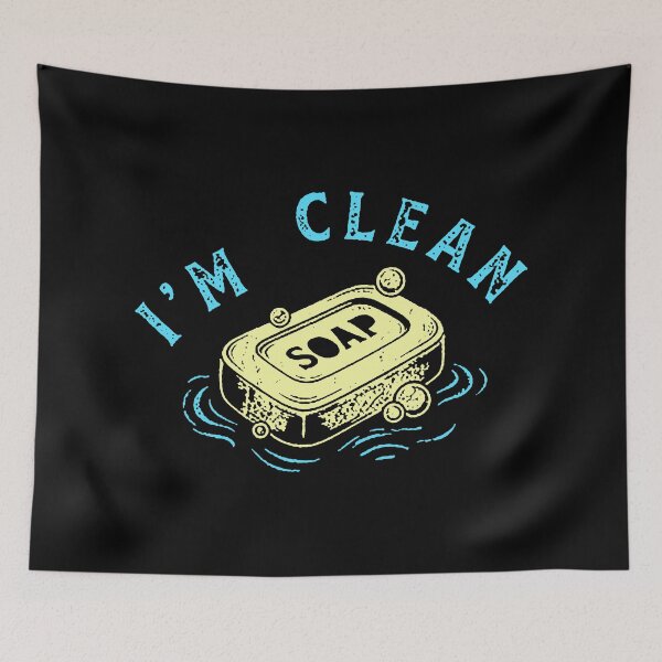 Item preview, iam clean Soap is What You Need designed and sold by storesalhad.