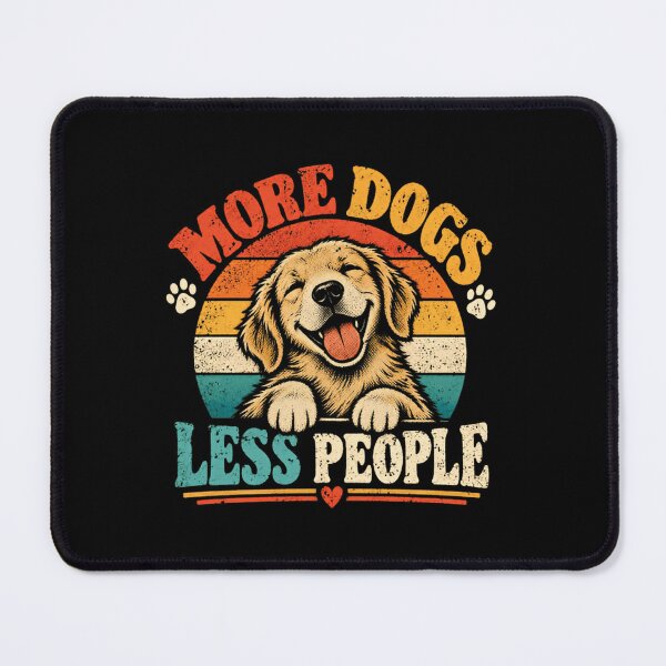 Item preview, More Dogs Less People Golden Retriever Dog Lover Pet Owner designed and sold by SkeletonsDanger.