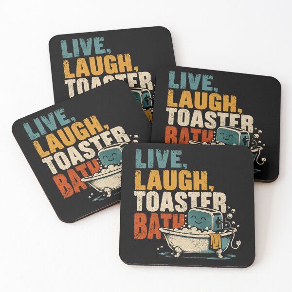 Item preview, Live, Laugh, Toaster Bath Dark Humor Parody Funny Sarcastic Quote designed and sold by HumansStuck12.