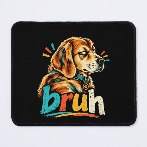 Item preview, Bruh Dog Funny Beagle Pet Parent Humor designed and sold by SkeletonsDanger.