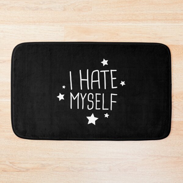 Item preview, I Hate Myself designed and sold by LetteringWonder.