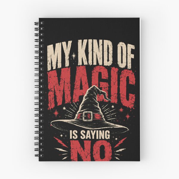 Item preview, My Kind Of Magic Is Saying No Witch Halloween Occult Boundaries designed and sold by JonesFlora2025.
