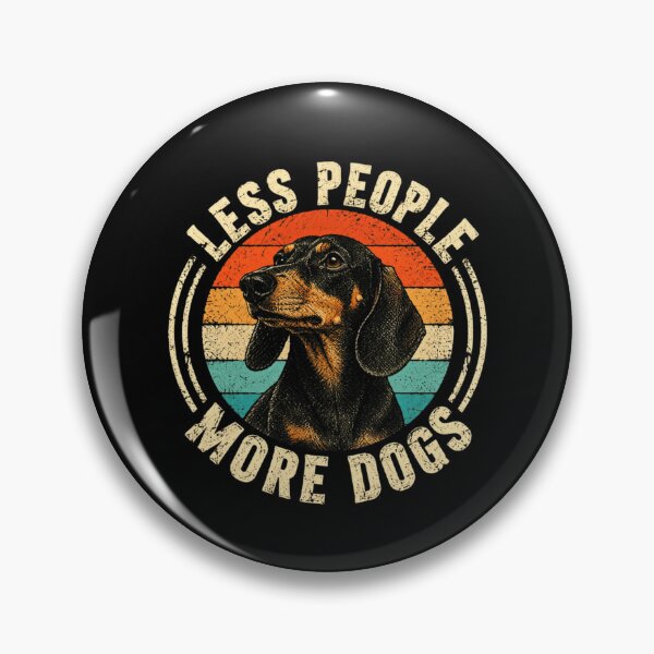 Item preview, Less People More Dogs Dachshund Pet Lover Dog Owner designed and sold by SkeletonsDanger.