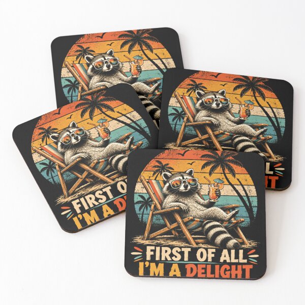 Item preview, First Of All I'm A Delight Raccoon Humor Vacation Animal Lover designed and sold by JonesFlora2025.