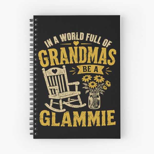 Item preview, In A World Full Of Grandmas Be A Glammie Glamorous Grandmother Nana Gigi Mimi designed and sold by HumansStuck12.