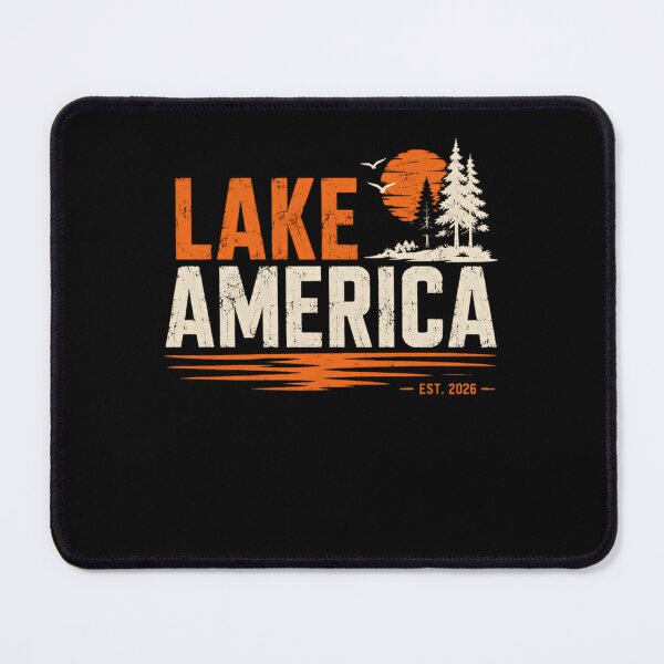Item preview, Lake America Est 2020 Lake Life Outdoor Patriot Vacationer designed and sold by HumansStuck12.