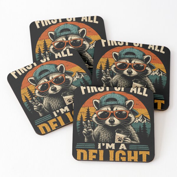 Item preview, First Of All I'm A Delight Raccoon Coffee Humor designed and sold by JonesFlora2025.