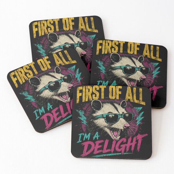 Item preview, First Of All I'm A Delight Opossum Funny Sarcastic Animal Lover designed and sold by JonesFlora2025.