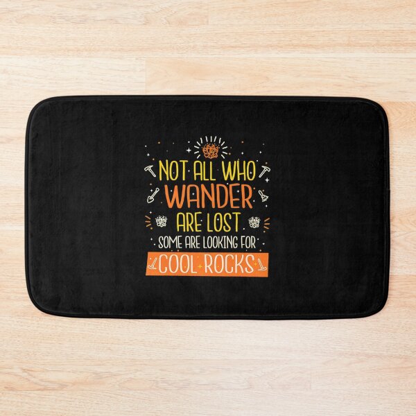 Item preview, Not All Who Wander Are Lost Cool Rocks designed and sold by veaterkothe.