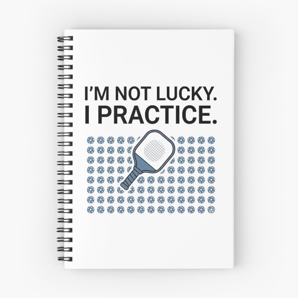 Item preview, I'm Not Lucky. I Practice. - Pickleball Design designed and sold by RunningWhiskers.