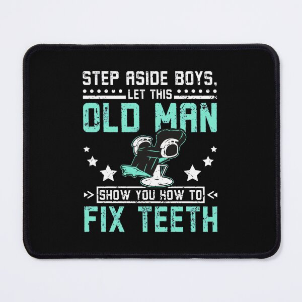 Item preview, Old Man Fix Teeth Dentist Funny designed and sold by veaterkothe.