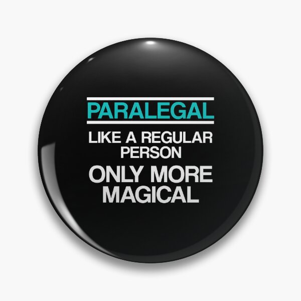 Item preview, Paralegal Like A Regular Person Only More Magical designed and sold by fussyrhobin.