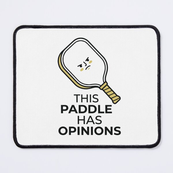 Item preview, This Paddle Has Opinions - Pickleball Design designed and sold by RunningWhiskers.