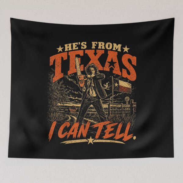 Item preview, Hes from Texas I Can Tell Chainsaw Horror Halloween Graphic designed and sold by DunciOcukino.