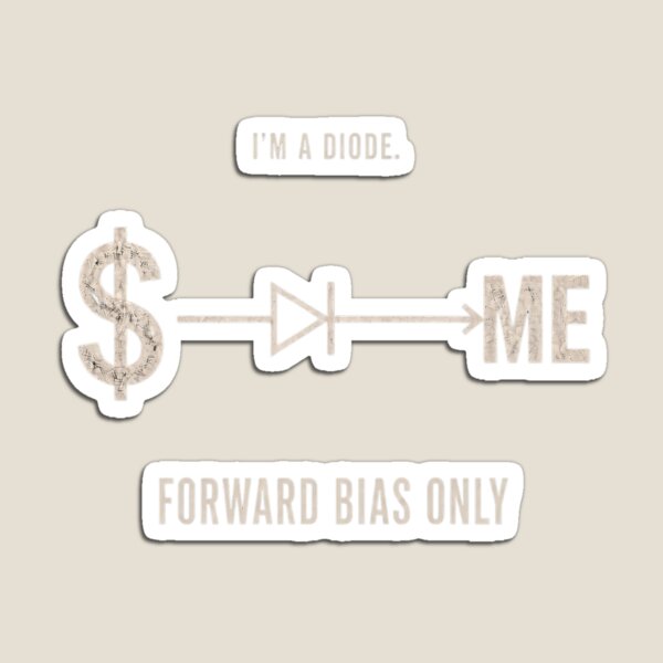 Item preview, Funny Diode Forward Bias Electrical Engineering Humor designed and sold by Pawfect Vibes Hub.