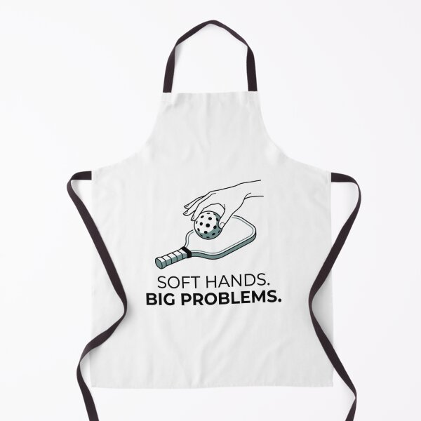 Item preview, Soft Hands. Big Problems. - Pickleball Design designed and sold by RunningWhiskers.