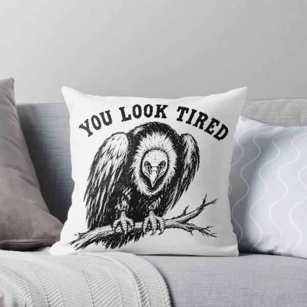 Item preview, You Look Tired Vulture designed and sold by DunciOcukino.