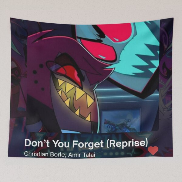 Item preview, Don't You Forget Reprise (Song) designed and sold by JustABrokeFan.