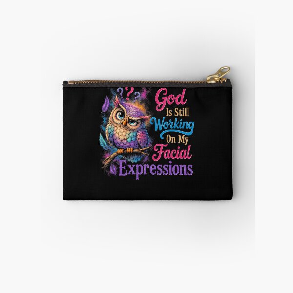 Item preview, God Is Still Working On My Facial Expressions Faith Humor designed and sold by Pider-Vampire.