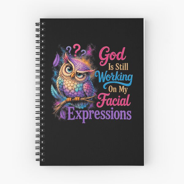 Item preview, God Is Still Working On My Facial Expressions Faith Humor designed and sold by Pider-Vampire.