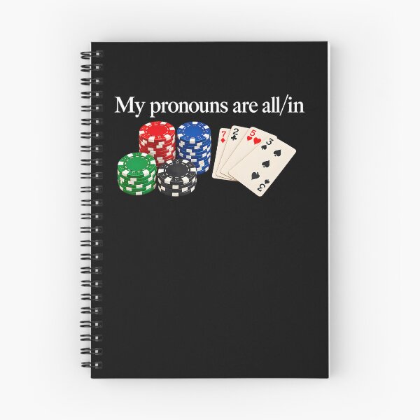 Item preview, My Pronouns Are All In Funny Poker Player Gambling designed and sold by Pider-Vampire.