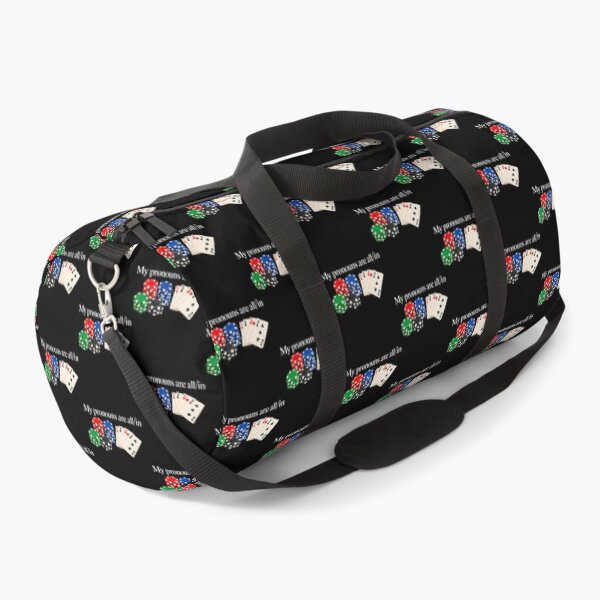 Item preview, My Pronouns Are All In Funny Poker Player Gambling designed and sold by Pider-Vampire.