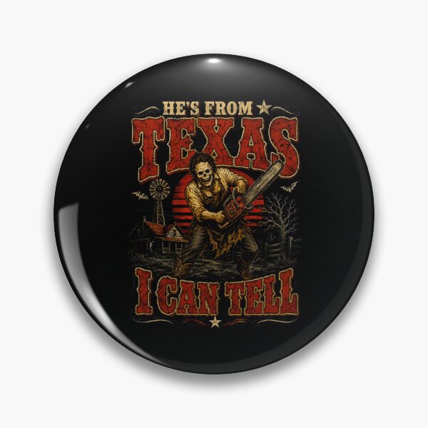 Item preview, Hes From Texas I Can Tell Chainsaw Horror Halloween (2) designed and sold by DaveBevitt.