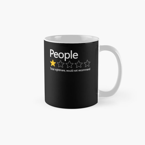 Item preview, People 1 Star Total Nightmare Would Not Recommend Introvert designed and sold by snailslowdance.