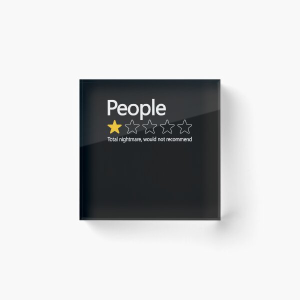 Item preview, People 1 Star Total Nightmare Would Not Recommend Introvert designed and sold by snailslowdance.